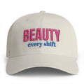 Beauty Every Shift | Embroidered Icon Cap